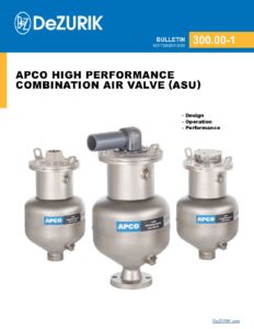 APCO High Performance Combination Air Valve (ASU) 300.00-1