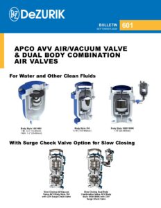 APCO AVV Air/Vacuum Valve & Dual Body Combination Air Valves 601