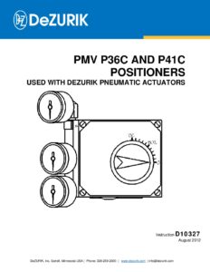 D10327 - DeZURIK MODELS P36C AND P41C PMV POSITIONERS FOR PNEUMATIC ACTUATORS