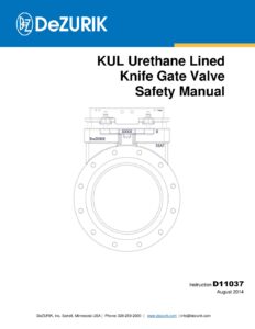 D11037 – KUL URETHANE LINED KNIFE GATE VALVE – SAFETY MANUAL
