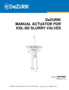 D11047 – MANUAL ACTUATOR FOR KSL-SD SLURRY VALVES