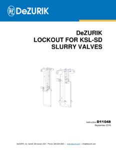 D11048 – LOCKOUT FOR KSL-SD SLURRY VALVES