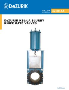 DeZURIK KSL-LA Slurry Knife Gate Valves 52.00-1A