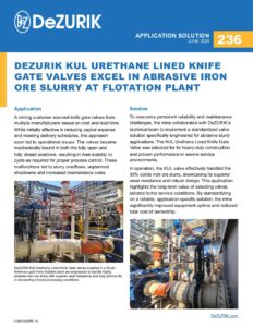 KUL Urethane Lined Knife Gate Valves in Abrasive Iron Ore Slurry Applications