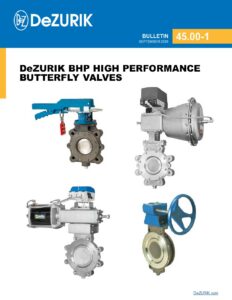 DeZURIK BHP High Performance Butterfly Valves 45.00-1