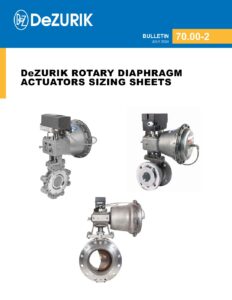 DeZURIK Rotary Diaphragm Actuators Sizing Sheets 70.00-2