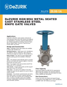 DeZURIK KGN-MSU Metal Seated Cast Stainless Steel Knife Gate Valves 29.00-1A