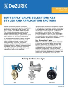 Butterfly Valve Selection: Key Styles and Application Factors